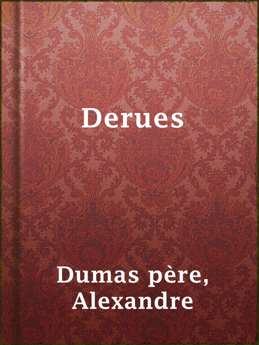 Title details for Derues by Alexandre Dumas père - Available